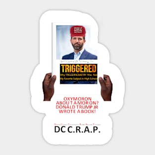 "TRIGGERED" by Donald Trump Jr Sticker